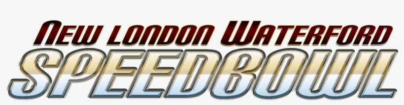 Bemers Big Show Part 2 Closes Out The New London Waterford - New London Waterford Speedbowl Logo, transparent png
