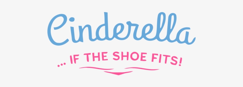 Cinderella If The Shoe Fits Logos, transparent png