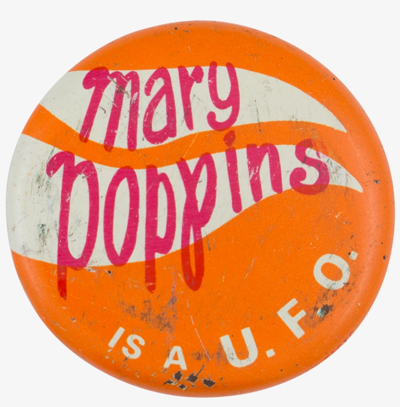 Mary Poppins Is A U - 1967 Rc Cola Litho Pinback Button Mary Poppins Is A, transparent png
