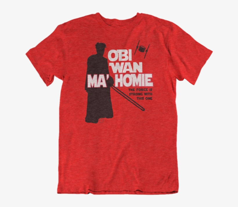 Obi Wan Ma'homie - Dumm Aber Glücklich T Shirt, transparent png