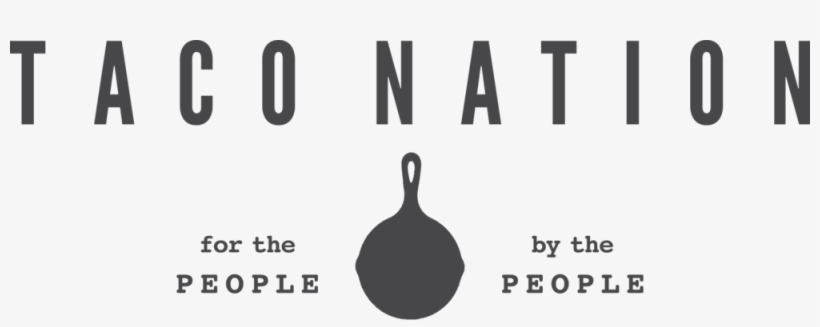 Taco Nation Okc - All People, All Times, transparent png