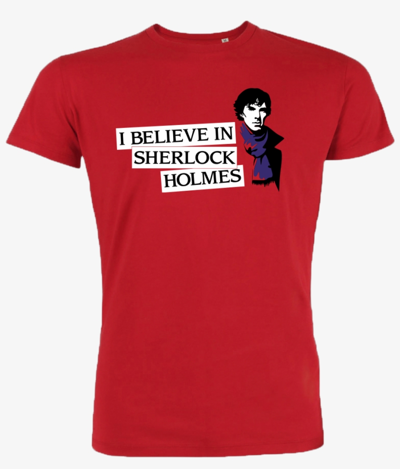 I Believe In Sherlock Holmes T Shirt Stanley T Shirt, transparent png