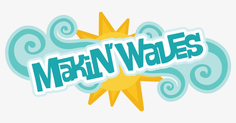 Makin Svg Scrapbook Title Surfing Files For - Making Waves Clip Art, transparent png
