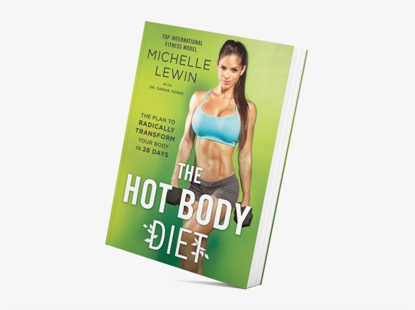 Also Available In Spanish - Hot Body Diet By Michelle Lewin, transparent png