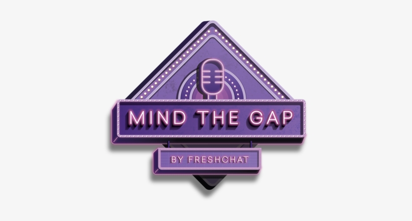 Mind The Gap Is A Podcast Where Experts And Hustlers - Label, transparent png