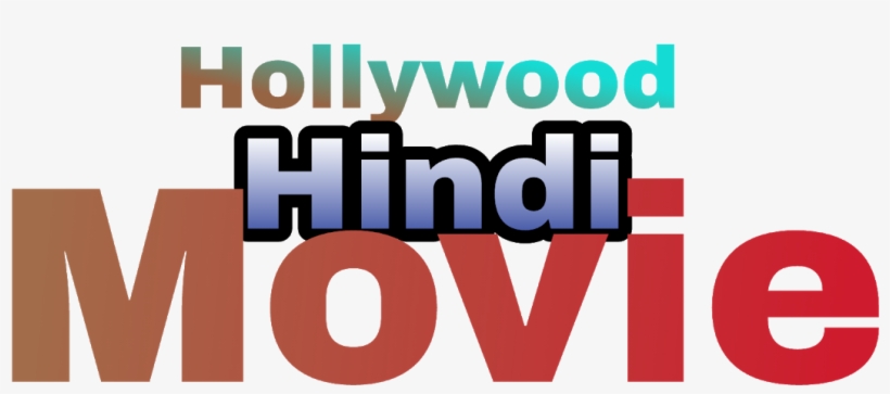 Hollywood Hindi Movies - Logo, transparent png