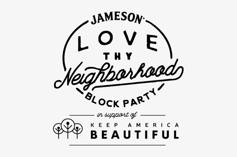 Jameson Love Thy Neighborhood Block Party In Support - Jameson Love Thy Neighborhood Block Party, transparent png