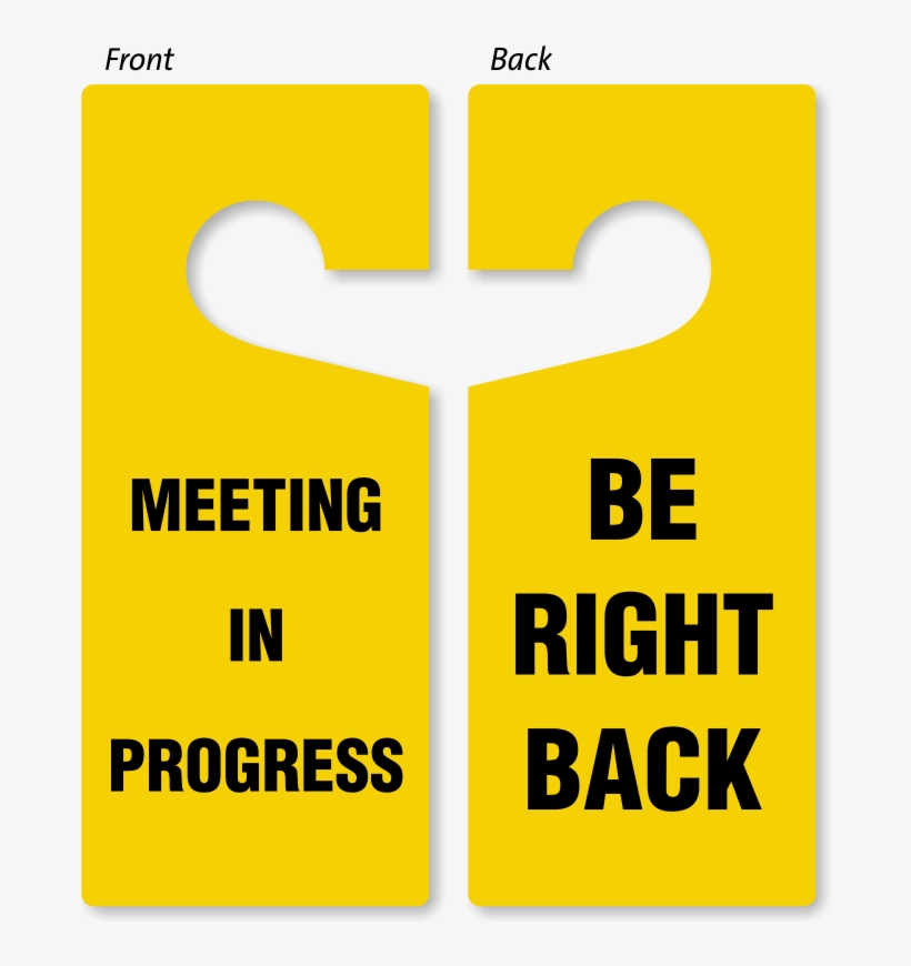 Be Right Back 2-sided Door Hanger - Tekfen Construction And Installation, transparent png