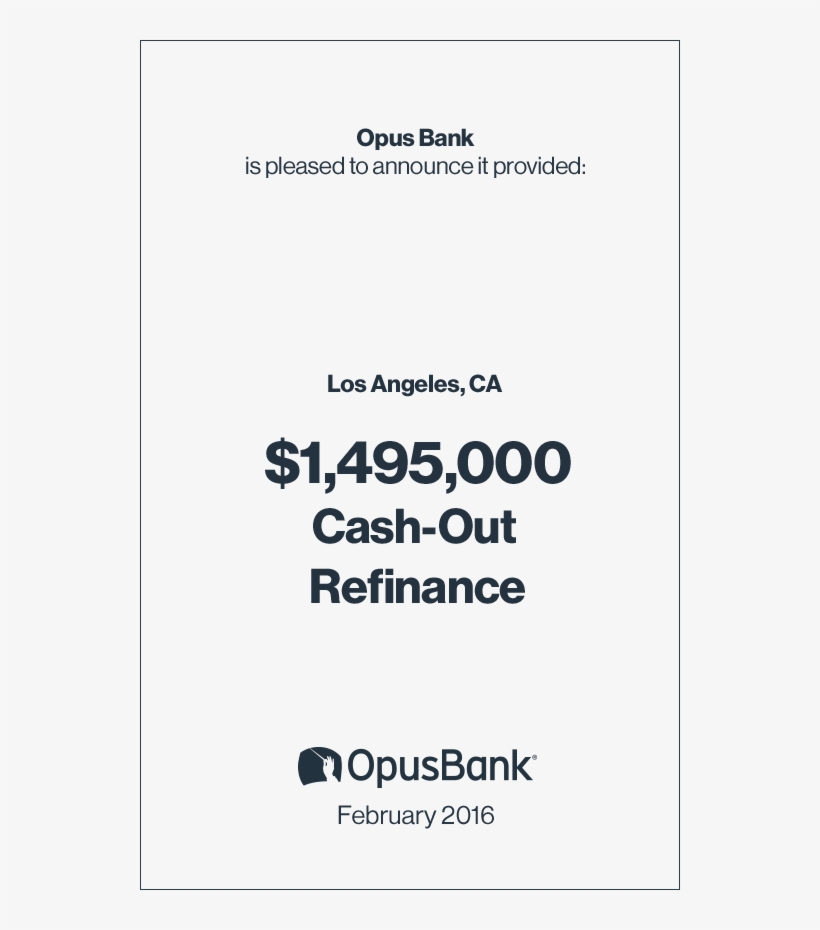 Cash Out Refinance - Opus Bank, transparent png