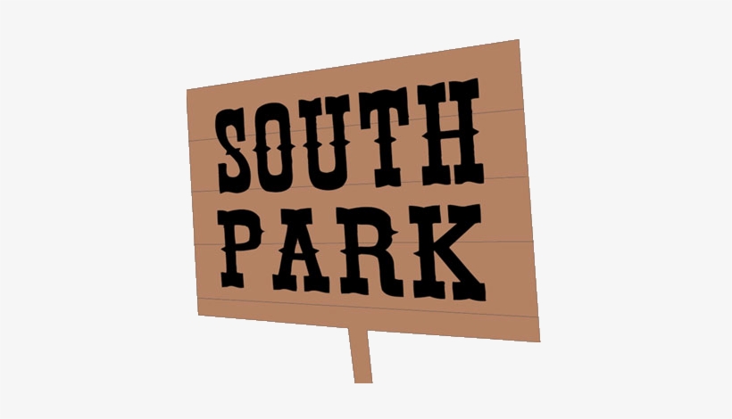 Bill Cosby On Sexual Assault On Taylor Swift On South - South Park Sign Png, transparent png