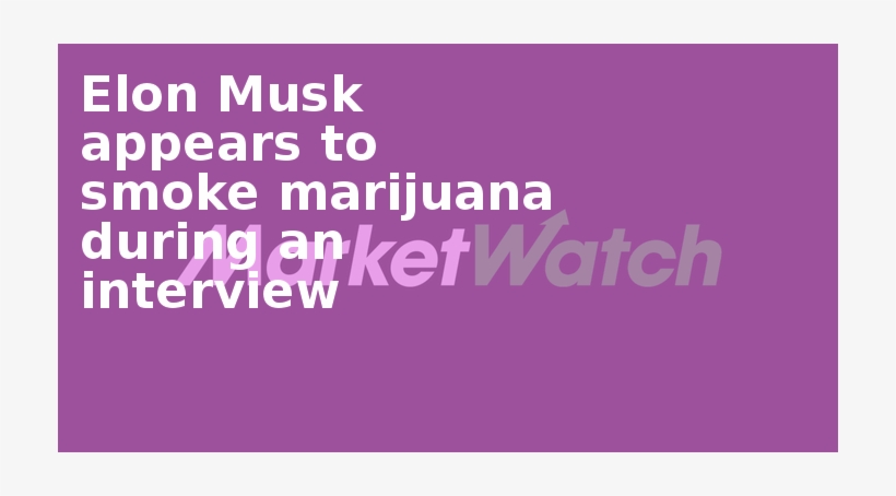 Elon Musk Appears To Smoke Marijuana During An Interview - Neuralink, transparent png