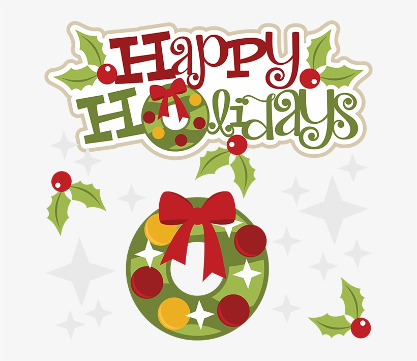 Happy Holidays Svg Holidays Svg File Holidays Clipart - Happy Holidays Clip Art, transparent png
