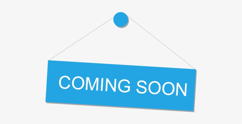 Coming-soon - Under Construction Coming Soon Png, transparent png