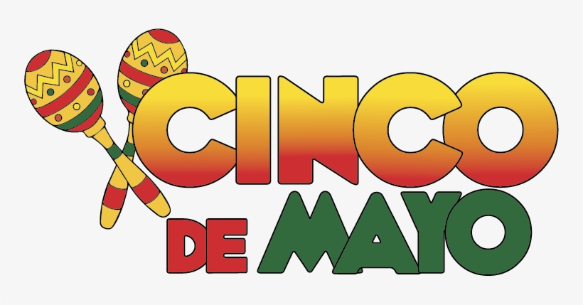 Cinco De Mayo - Cinco De Mayo Png, transparent png