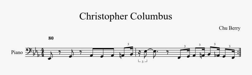 Christopher Columbus Sheet Music Composed By Chu Berry - Sheet Music, transparent png