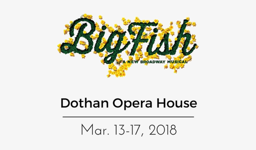 Unless Otherwise Stated, Photo Provided By Southeast - Big Fish Broadway Logo, transparent png