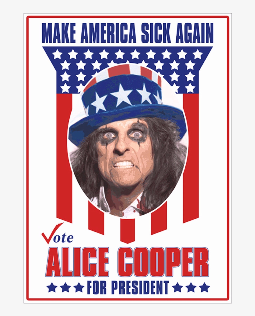 Alice Cooper Is Running For President Again - Alice Cooper For President, transparent png