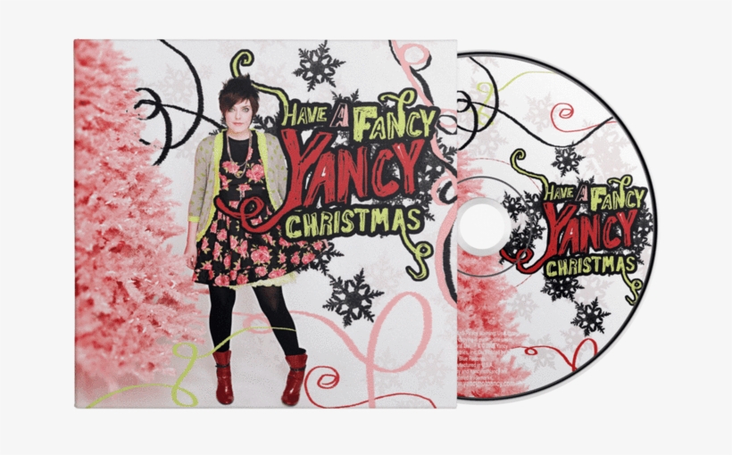 Have A Fancy Yancy Christmas Cd - Have A Fancy Yancy Christmas - Dvd, transparent png