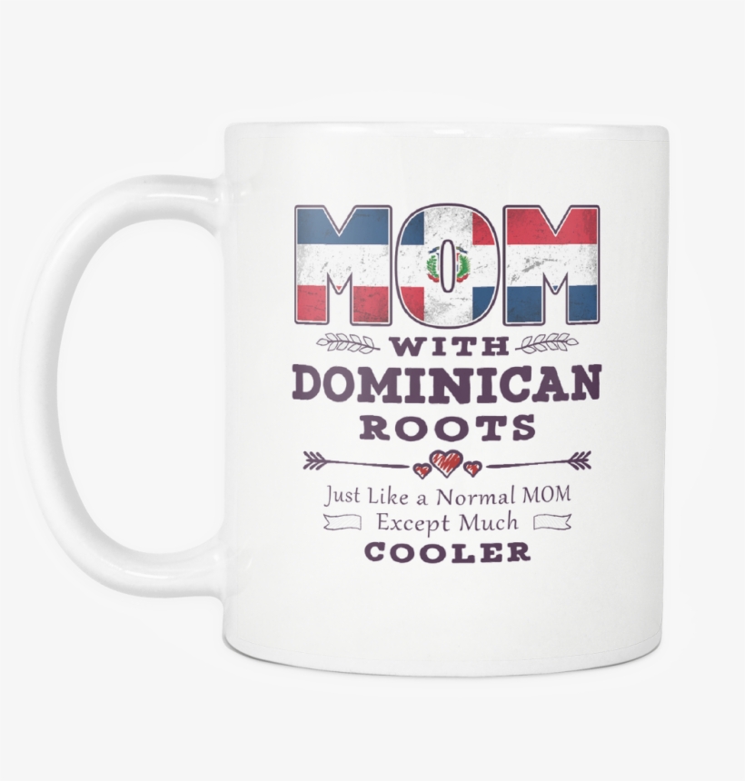 Best Mom Ever With Dominican Roots - Mighty Machines Vol 3, transparent png
