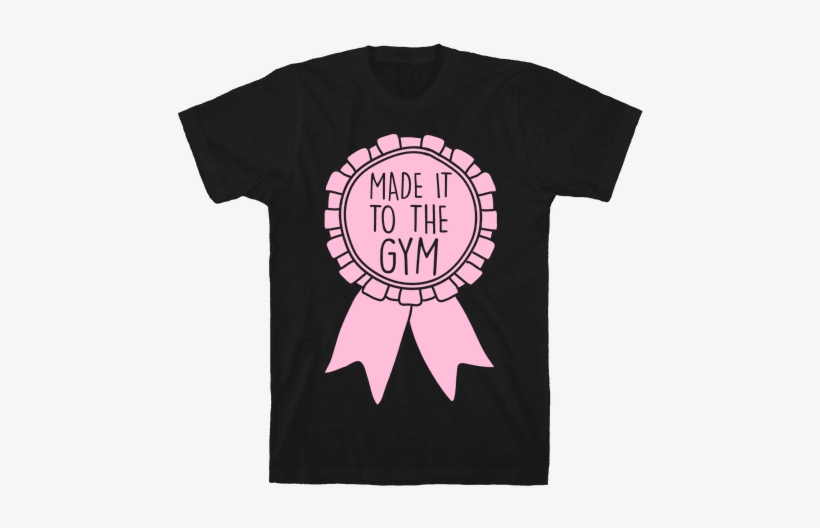 Made It To The Gym Award Ribbon Mens T-shirt - Have The Power Of God And Anime, transparent png