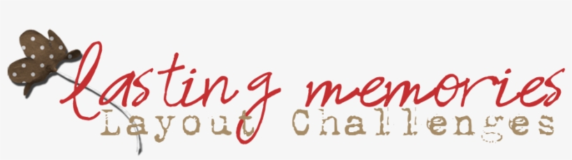 "lasting Memories" Scrapbook Layout Challenges - Scrapbooking, transparent png