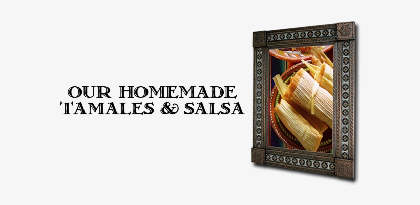 This Menu Lists All Of Our More Popular, Delicious, - Tamale, transparent png