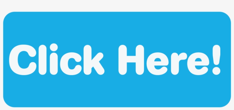 Blue Click Here Button - Graphic Design, transparent png
