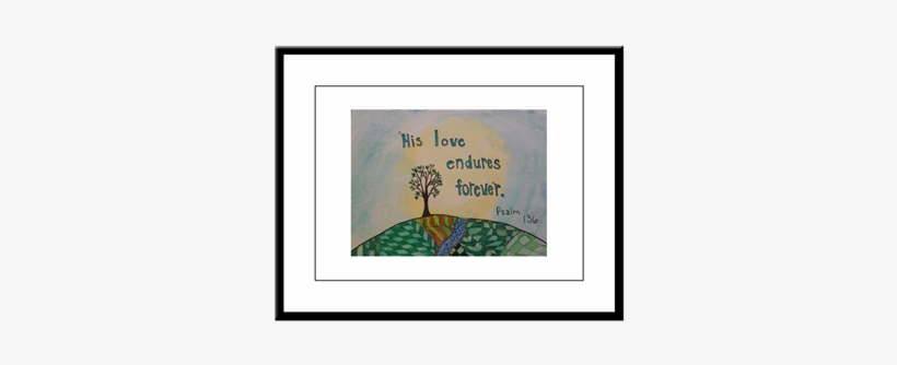 His Love Endures Forever, Psalm 136 Large Framed P - Picture Frame, transparent png