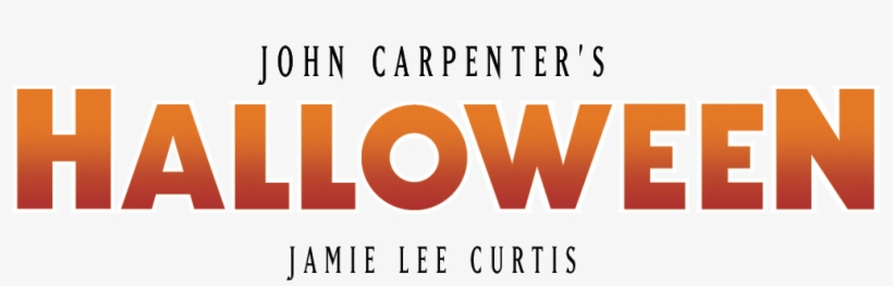 Relive The Terrifying Film That Launched An Entire - Halloween Quotes, transparent png