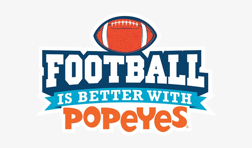 Popeyes Football Is Better With Popeyes Instant Win - Popeyes Sponsor Football Team, transparent png