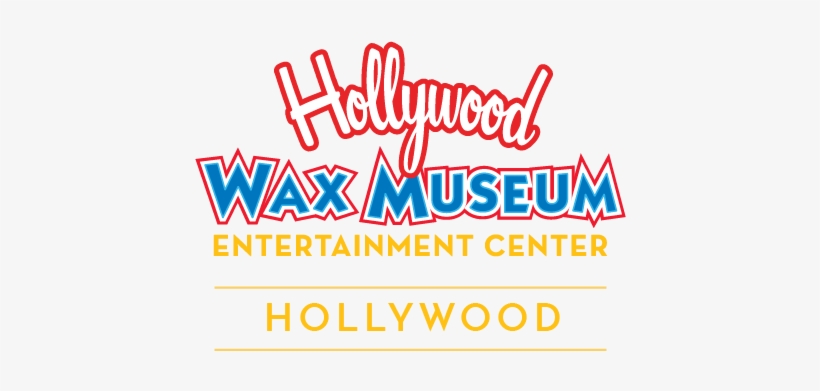 Hwe-hollywood - Hollywood Wax Museum Los Angeles Ca, transparent png