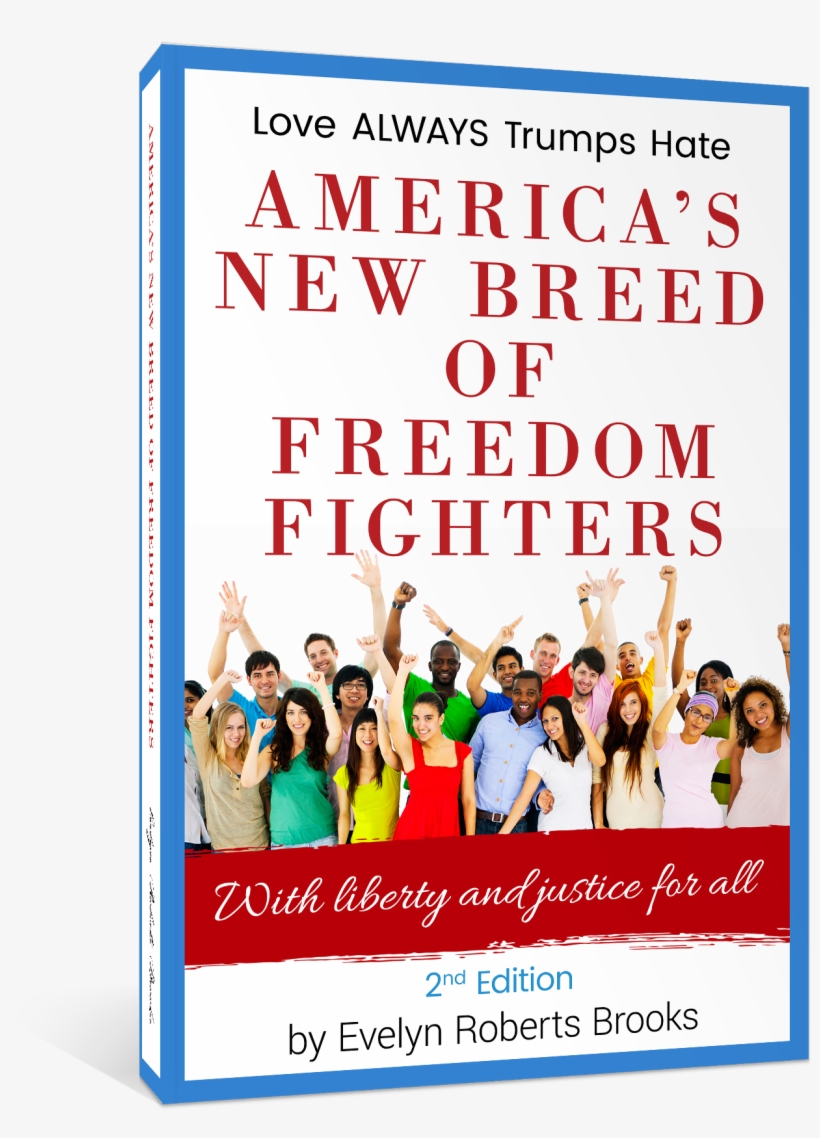 Second Edition Of Freedom Fighters Book Issues A Call - Liberty, transparent png