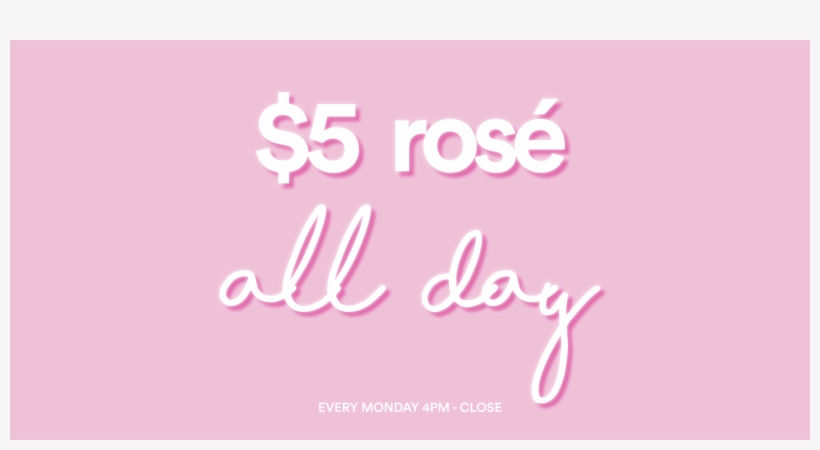 $5 Rosé All Day, transparent png