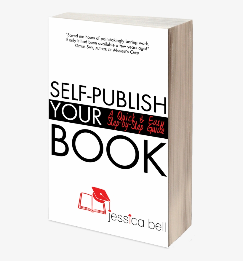 Picture - Self-publish Your Book: A Quick And Easy Step-by-step, transparent png