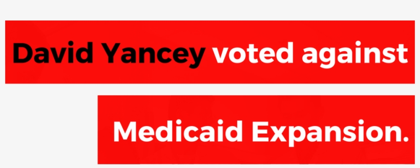 David Yancey Voted Against Medicaid Expansion - Memorial Day, transparent png