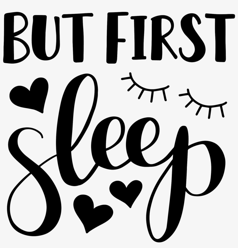 But First Sleep Free Planner Stickers Cut File - Silhouette Sleep, transparent png