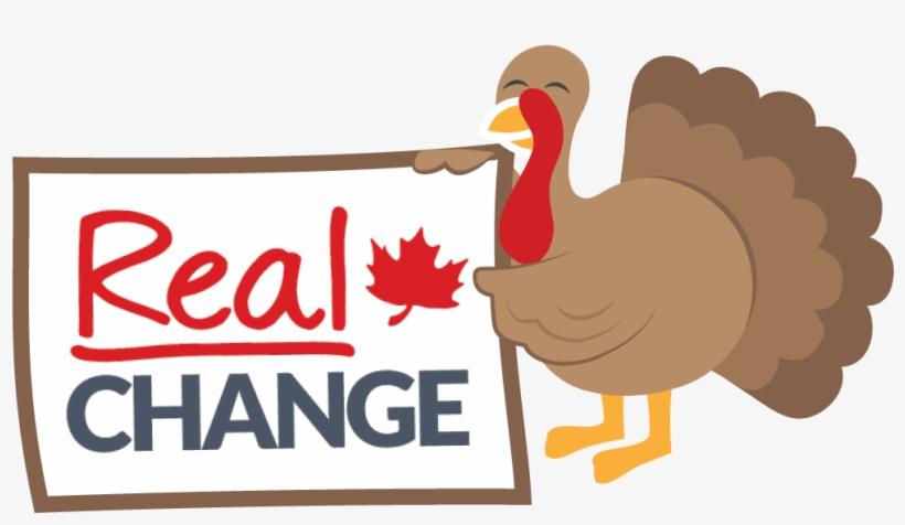 This Thanksgiving Have The Turkey Talk - Liberal Party Real Change, transparent png