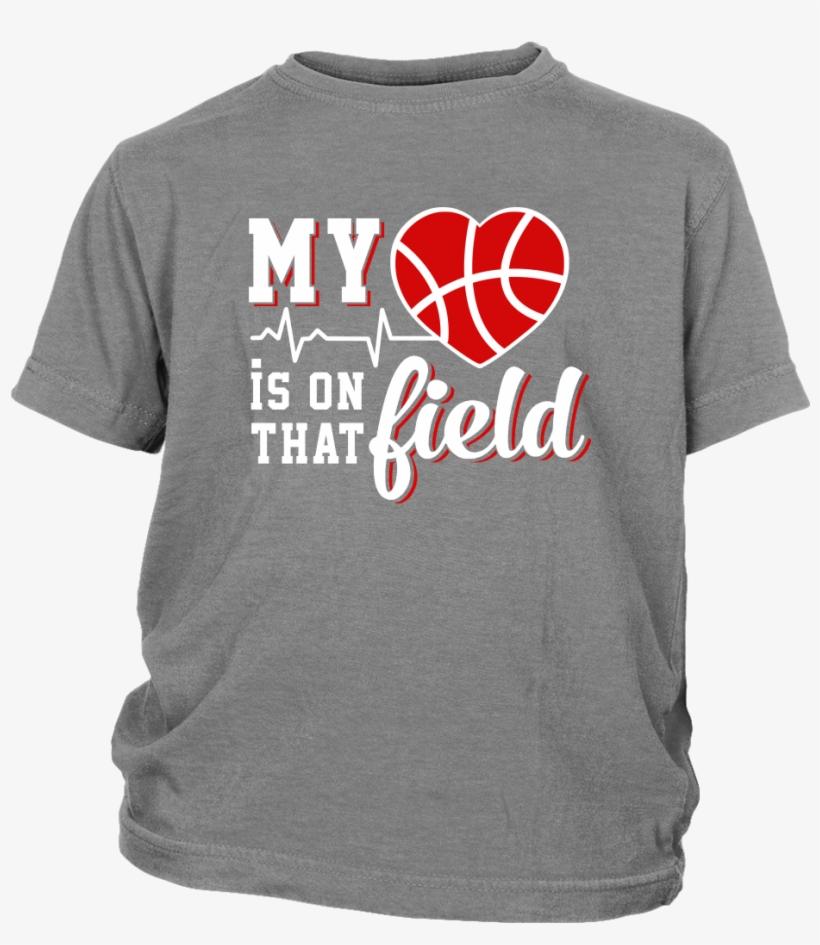 My Heart Is On That Field Basketball Shirts T Shirt - Asdf Movie - Wanna Go Skateboard?, transparent png