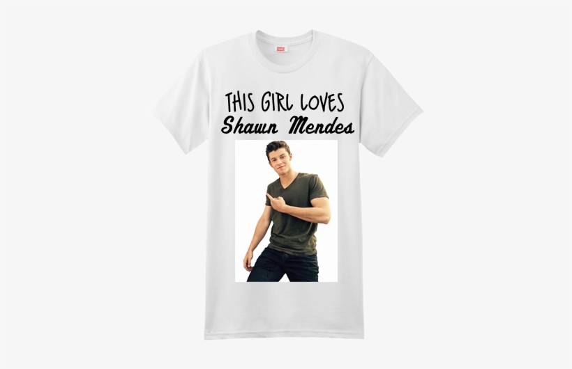 This Girl Loves Shawn Mendes - Shawn Mendes Fan Shirt, transparent png