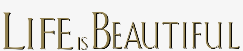 Life Is Beautiful Logo Png Transparent - Life Is Beautiful, transparent png