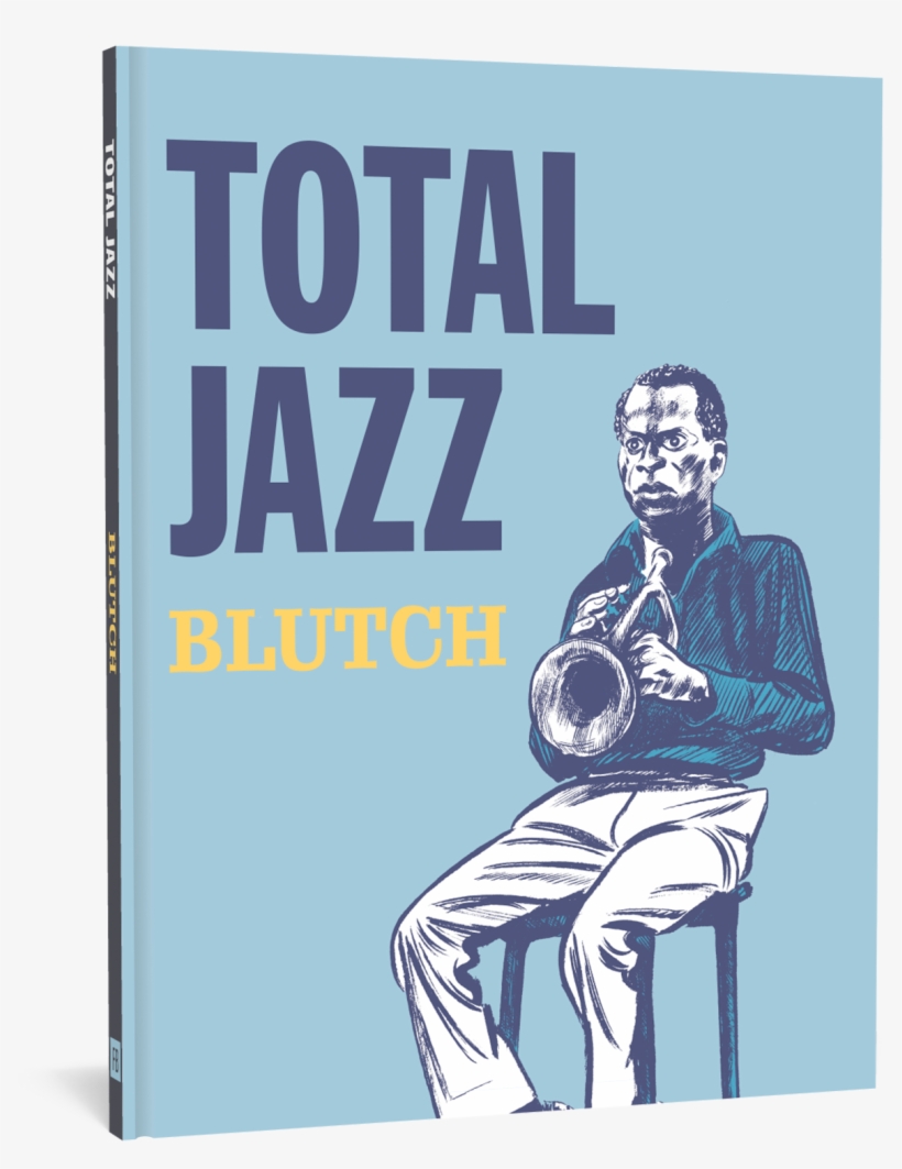 Total Jazz Cover - Total Jazz Blutch, transparent png