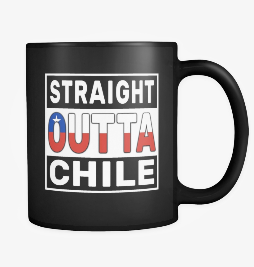 Straight Outta Chile - Mug, transparent png