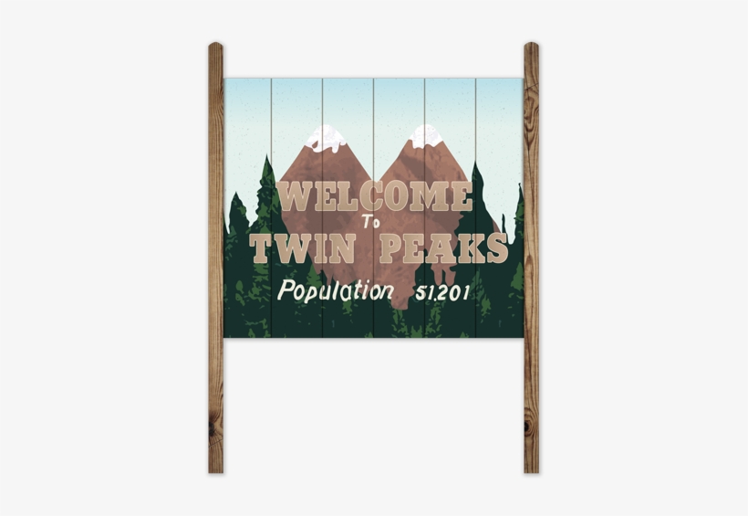 Wood Sign Welcome Twin Peaks - Welcome To Twin Peaks Png, transparent png