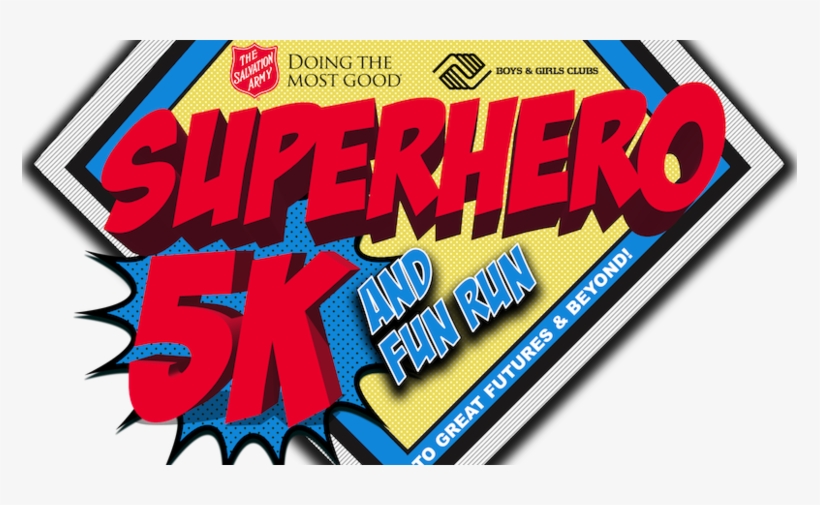 Superhero 5k And Fun Run - Salvation Army Doing The Most, transparent png