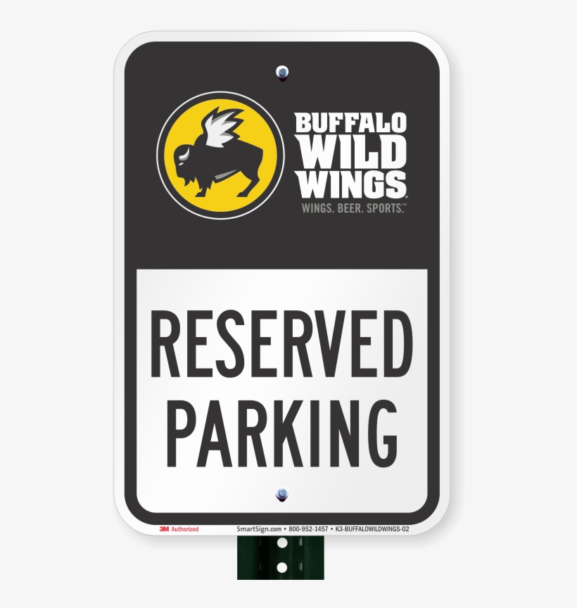 Reserved Parking Sign, Buffalo Wild Wings - Starbucks Parking Sign, transparent png