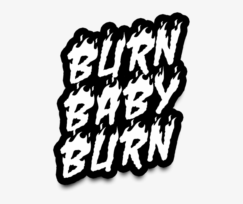 04 Burn Baby Burn, transparent png