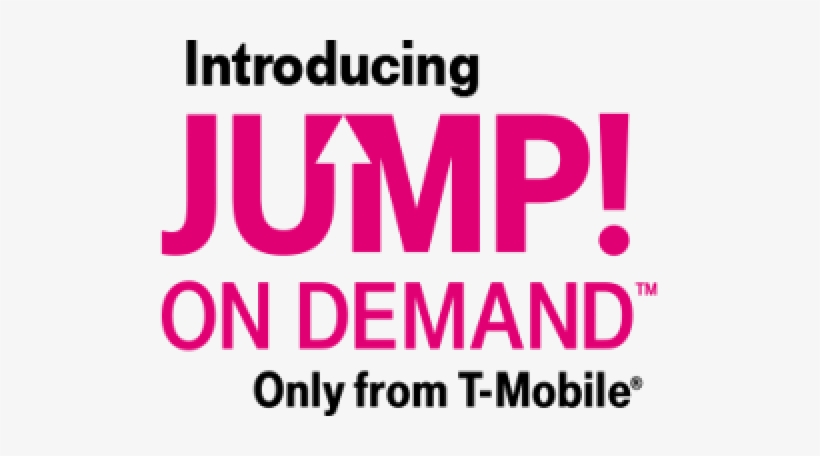 T-mobile's New 'jump On Demand' Lease Program Allows - T Mobile Jump On Demand, transparent png