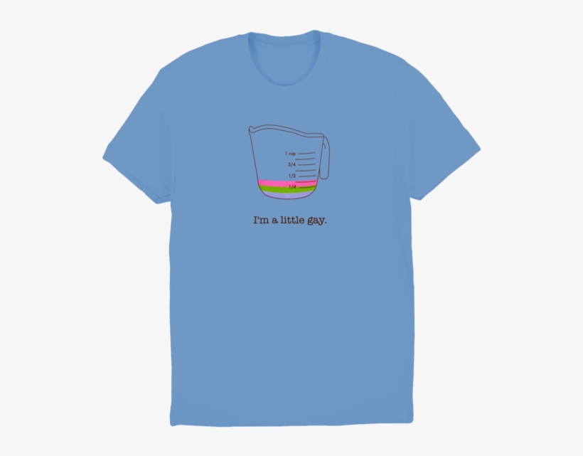 I'm A Little Gay T-shirt - T-shirt, transparent png