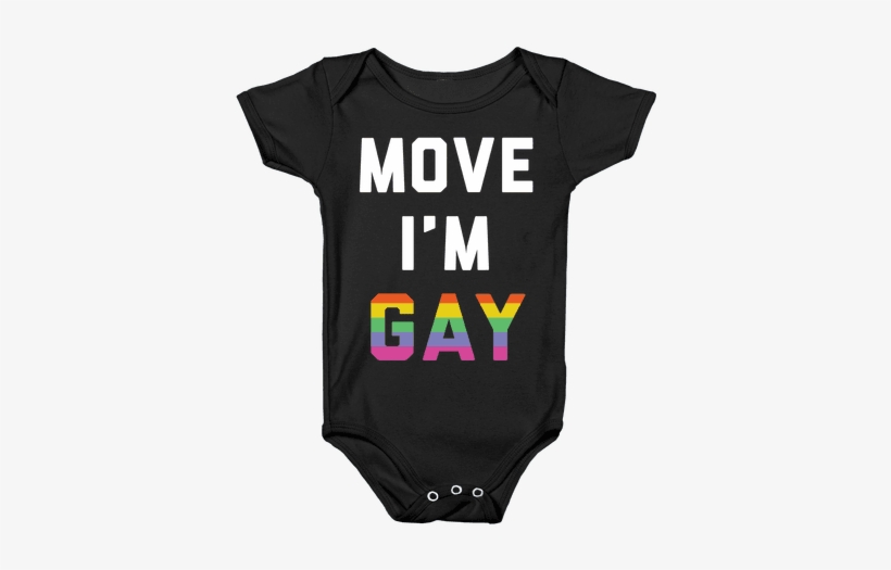 Move I'm Gay Baby Onesy - Im With Gay Shirt, transparent png