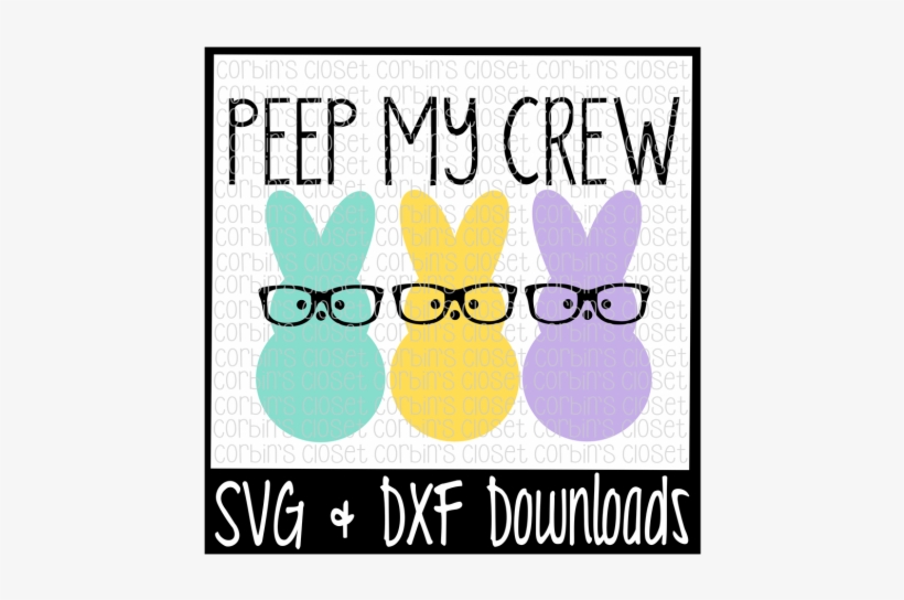 Easter Svg * Peep My Crew * Easter * Bunny Cut File - Hunt Is On Svg, transparent png